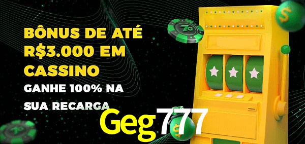 Geg777 melhor bônus de depósito